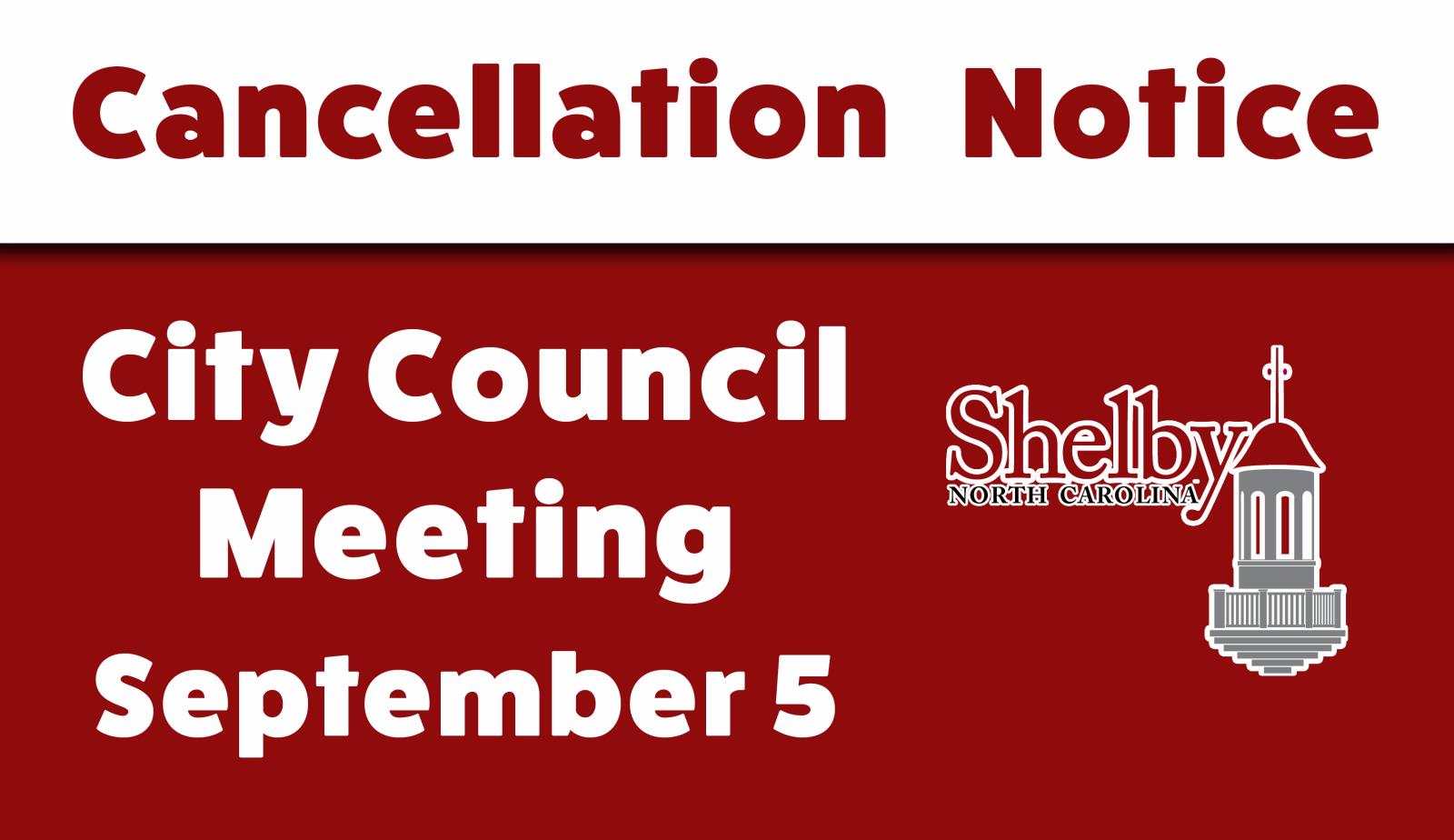 Cancellation Notice (9-5-22 City Council Meeting)