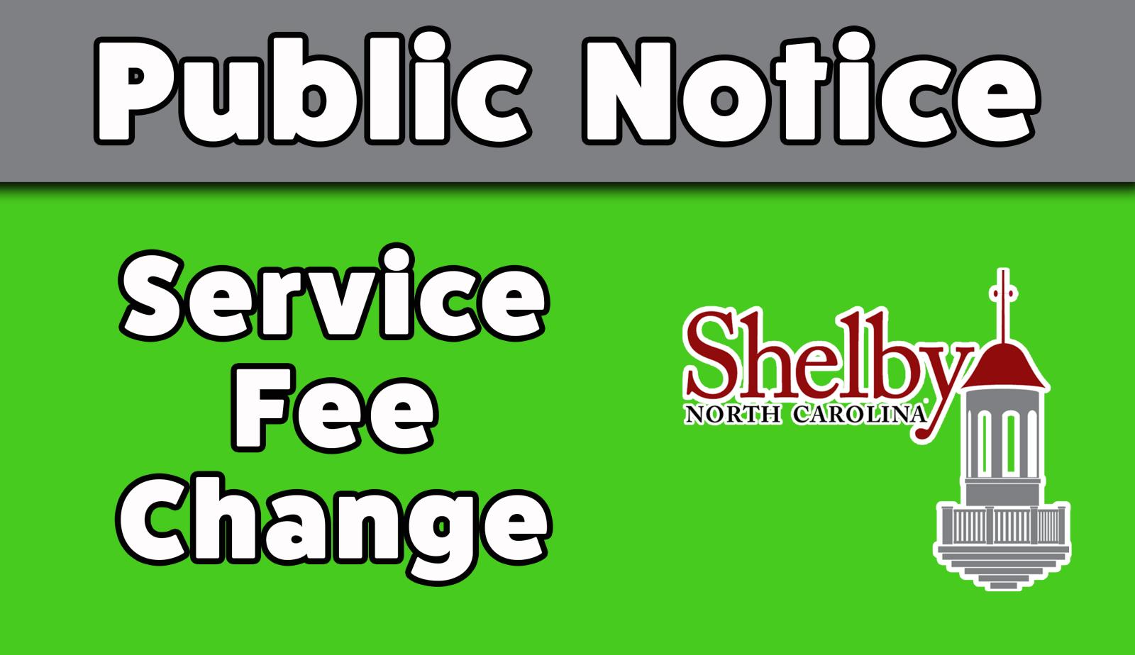 Public Notice (Service Fee Change)