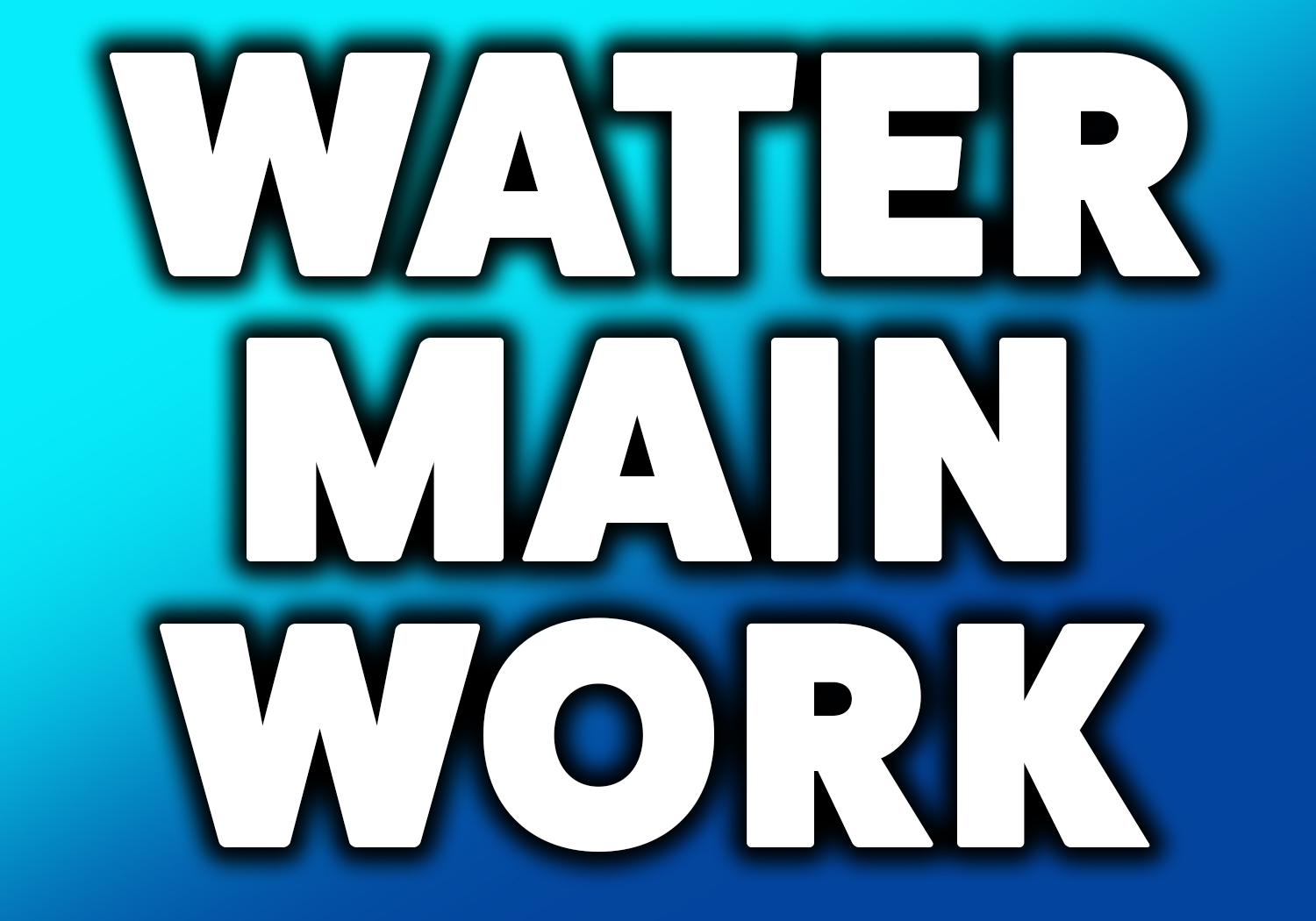 Water Main Work