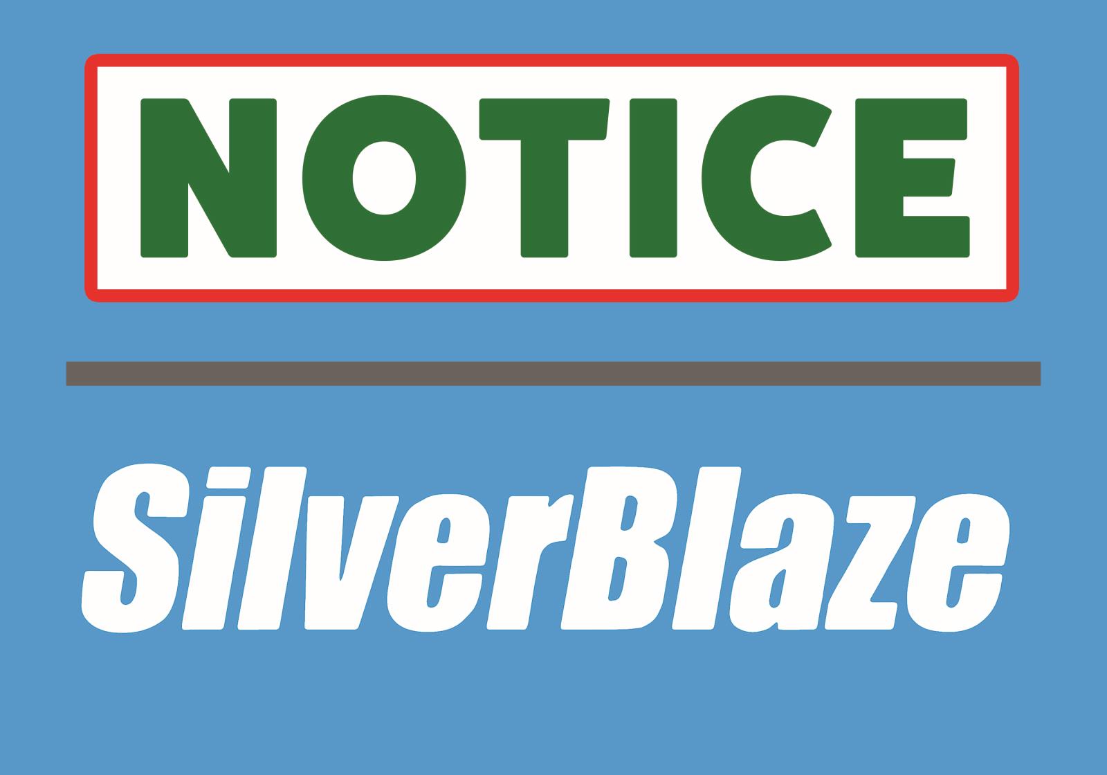 SilverBlaze (Online Bill Payment Service) Notice #2