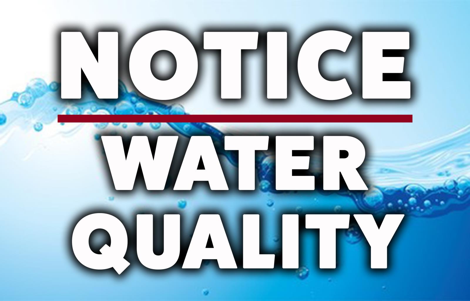 Water Quality Notice