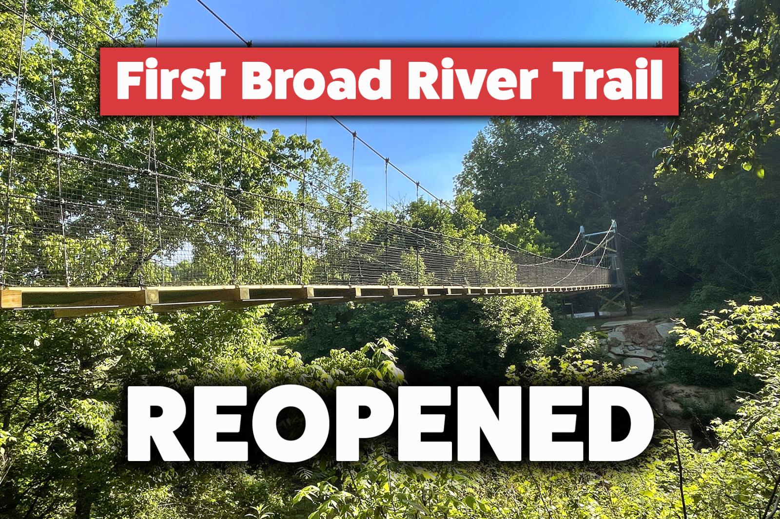 First Broad River Trail 2024 (Reopened)