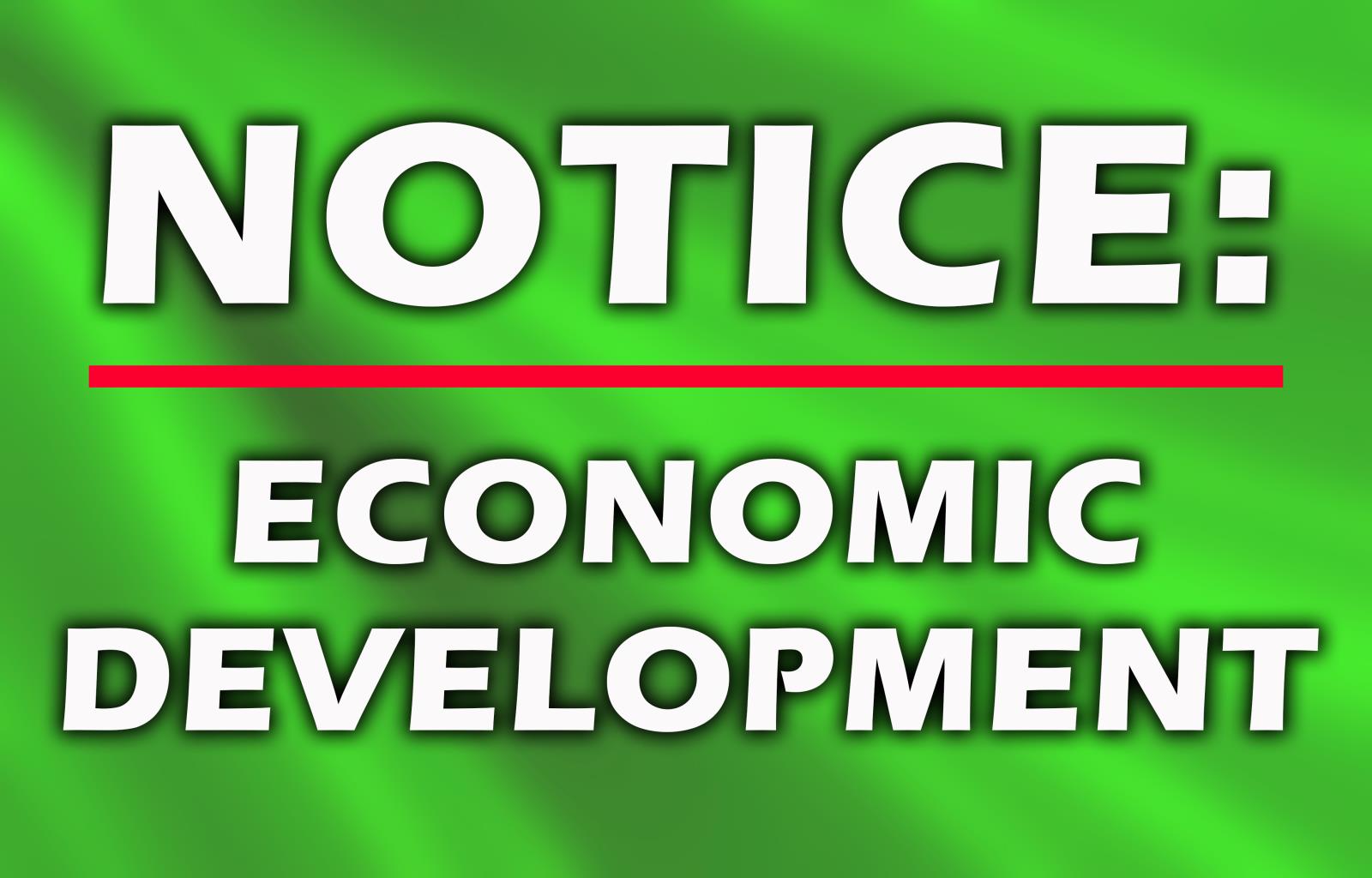 Economic Development Notice