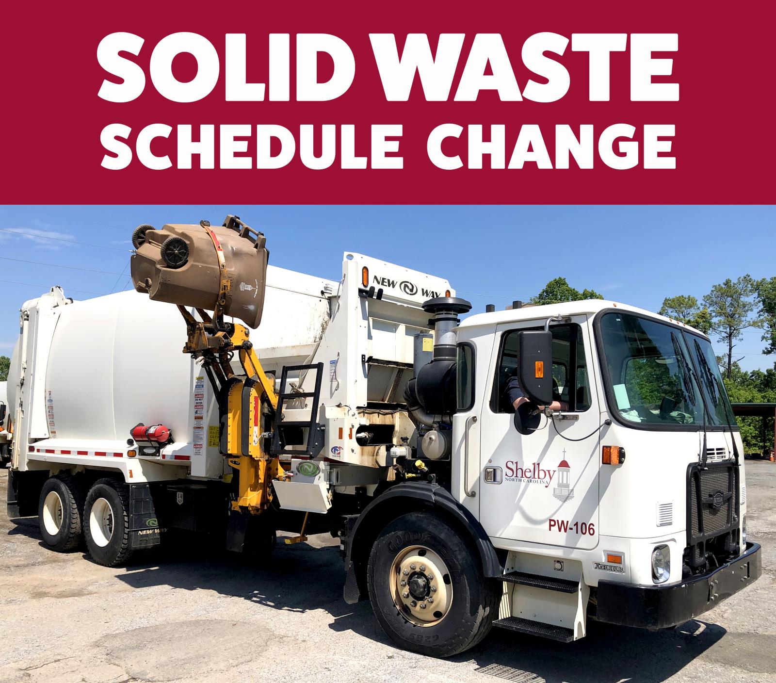 Solid Waste Collection (Schedule Changes)