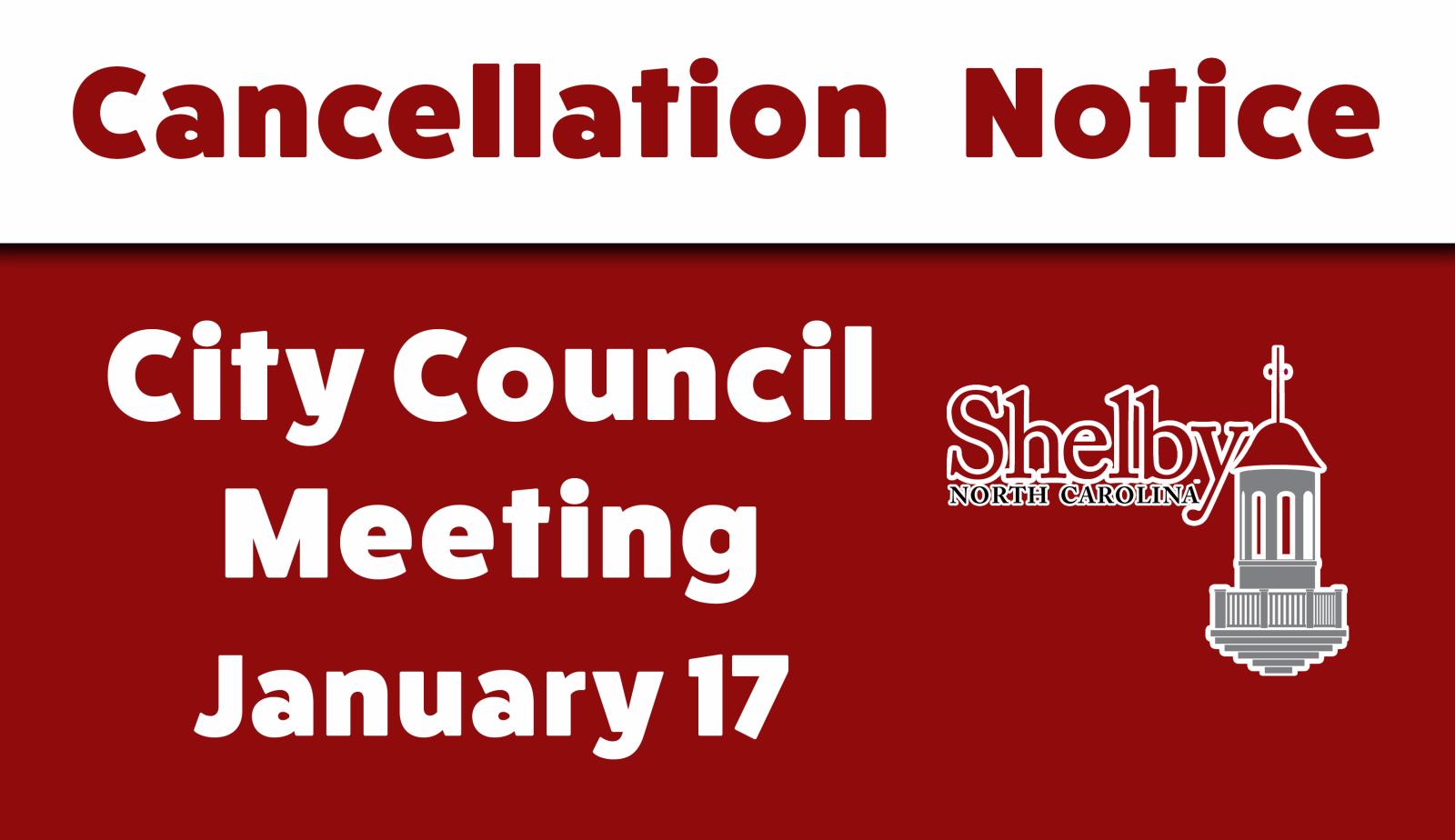 Cancellation Notice (01-17-22 City Council Meeting)